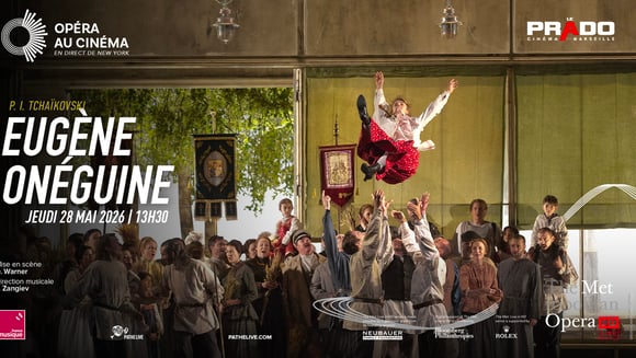 Le Metropolitan Opera de New York : Eugène Onéguine