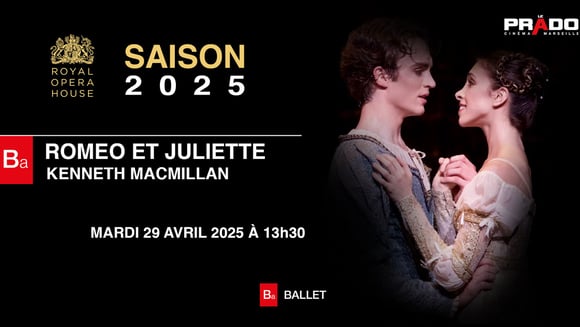 Le Royal Ballet : Romeo et Juliette