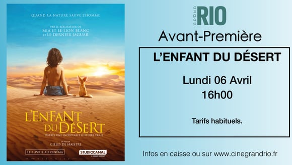 Avant-première : L'Enfant Du désert