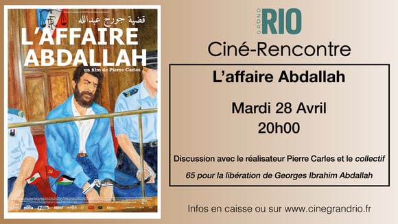 Ciné rencontre : L'affaire Abdallah 