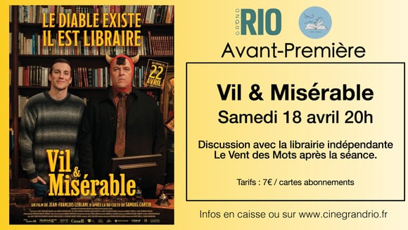 Avant-Première : Vil & misérable