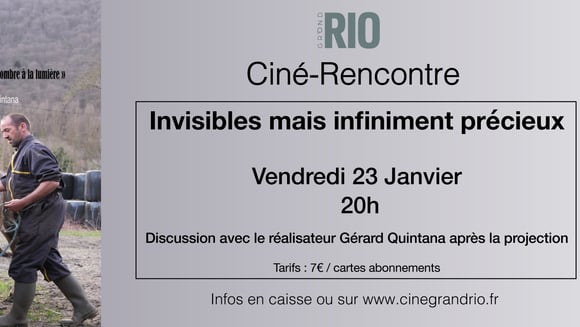 Ciné-rencontre : Invisibles mais infiniment précieux