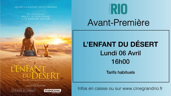 Avant-première : L'Enfant Du désert
