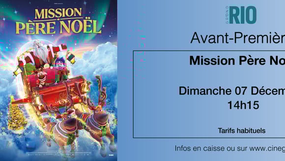 Avant-Première : Mission Père Noël