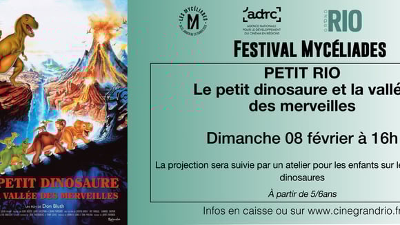 Festival Mycéliades : Le petit dinosaure et la vallée des merveilles