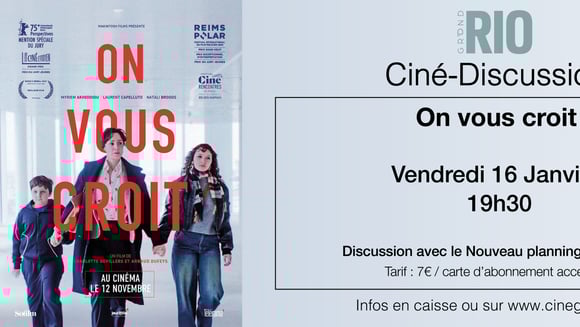 Ciné-discussion : On vous croit