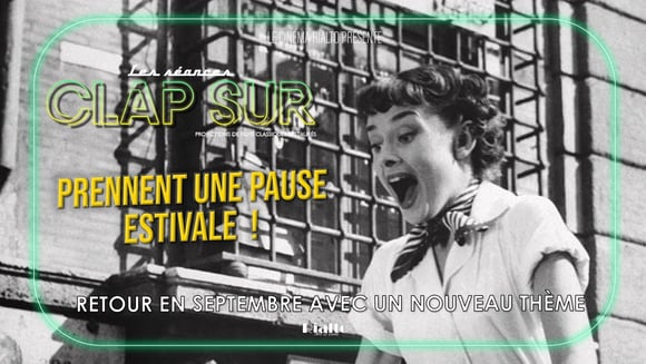 Clap Sur : La pause estivale de juin à août