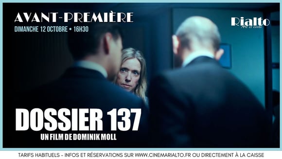 Avant-Première : Dossier 137