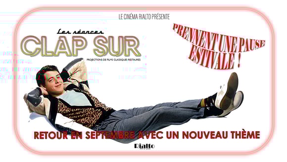 Clap Sur :  La pause estivale de juin à août