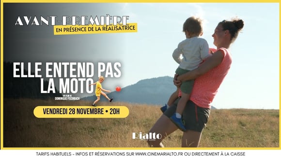 Avant-première : Elle entend pas la moto de Dominique Fischbach