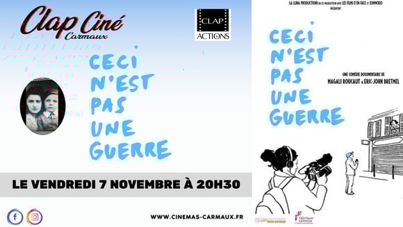 🎬 CINÉ COUP DE CŒUR, CLAP ACTIONS avec "CECI N’EST PAS UNE GUERRE"