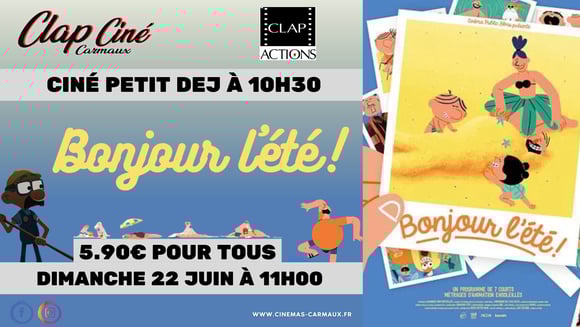 Ciné petit déj : "BONJOUR L'ETE" 