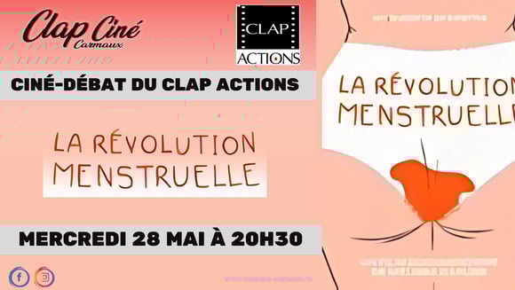 Ciné débat du CLAP ACTIONS avec "LA REVOLUTION MENSTRUELLE"
