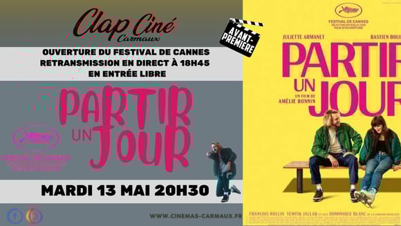 AVANT-PREMIÈRE "PARTIR UN JOUR" ouverture du FESTIVAL DE CANNES 2025