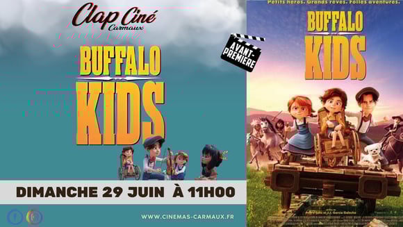 📣AVANT-PREMIÈRE de "BUFFALO KIDS"📣