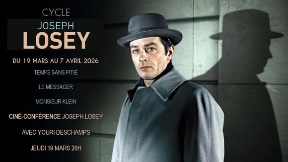 Cycle & Ciné-Conférence  JOSEPH LOSEY