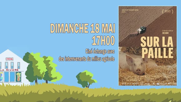 Sur la paille : Ciné échange avec des invités