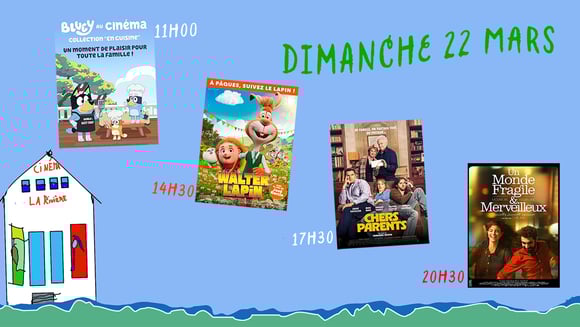 Dimanche 22 mars : Quatre films pour les petits et les grands
