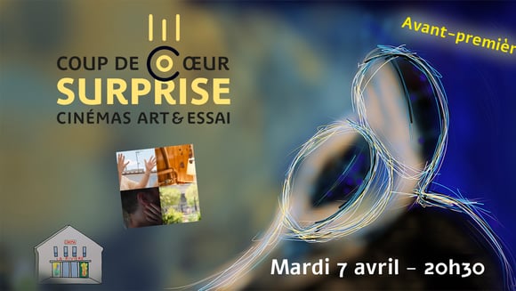 Film surprise coup de coeur AFCAE, avant première
