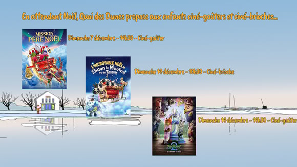 Des Ciné-gouters pour les enfants : les dimanches 7 et 14 décembre