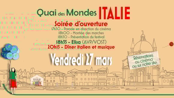 Soirée d'ouverture du Festival Quai des mondes : Italie 