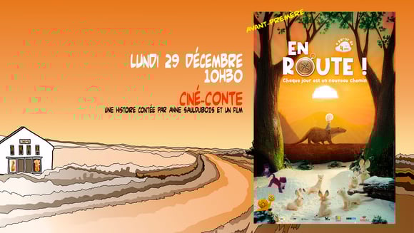 En Route : Ciné conte à partir de 3 ans