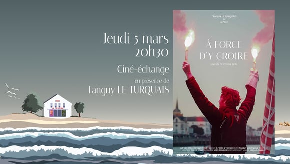 A force d'y croire : en présence du skipper Tanguy Le Turquais