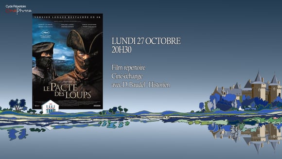 Le Pacte des loups : ciné répertoire
