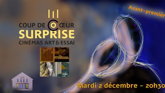 Film surprise coup de coeur AFCAE : avant-première