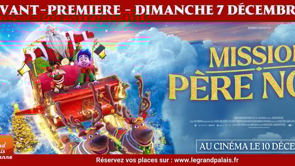 Avant-première - 🎄 Mission père noël