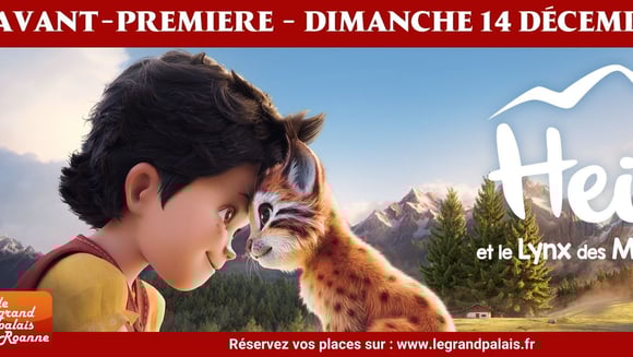 Avant-première - ⛰️ Heidi et le lynx des montagnes