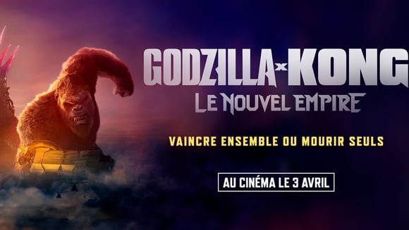 Avant-première - Godzilla x Kong : Le Nouvel Empire