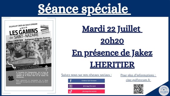 LES GAMINS DE ST NAZAIRE : Mardi 22 Juillet  20h20 En présence de Jakez LHERITIER
