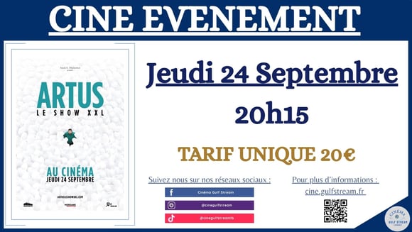CINE-EVENEMENT : ARTHUS LE SHOW XXL
