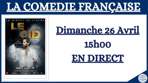 Comédie Française : Le Cid en direct