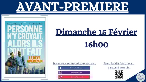 AVANT-PREMIERE : LE REVE AMERICAIN