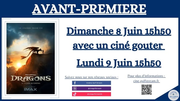 AVANT-PREMIERES "DRAGONS"  Dimanche 8 Juin à 15h50 avec un ciné gouter et Lundi 9 Juin à 15h50