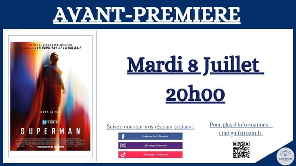 AVANT-PREMIERE " SUPERMAN" Mardi 8 Juillet à 20h00