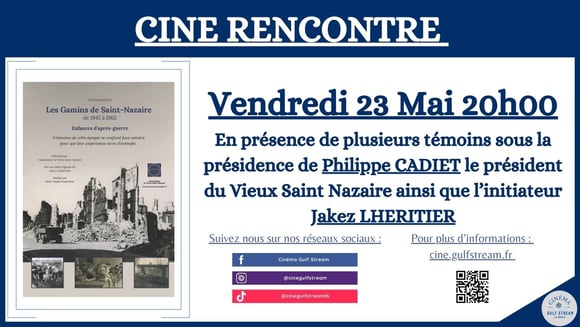 CINE RENCONTRE : LES GAMINS DE ST-NAZAIRE 