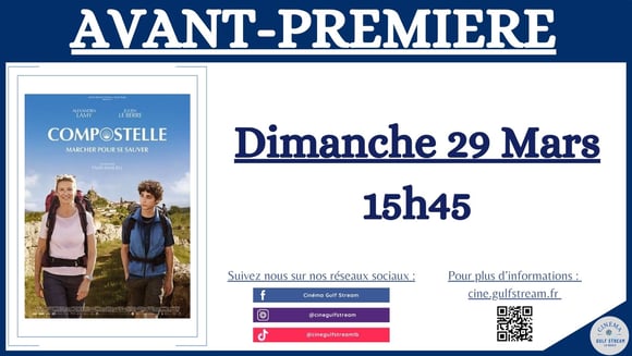 AVANT-PREMIERE : COMPOSTELLE