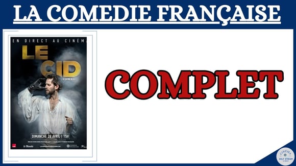 Comédie Française : Le Cid en direct