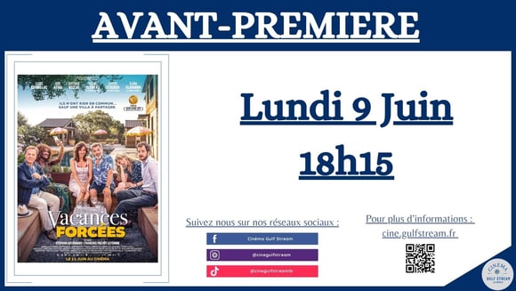AVANT-PREMIERE " VACANCES FORCEES "