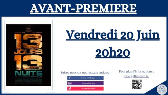 AVANT-PREMIERE " 13 JOURS 13 NUITS "