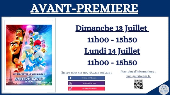Les Schtroumpfs - Le film Dimanche 13 Juillet à 11h00 et 15h50
