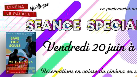 Séance Spéciale : "SAVE OUR SOULS" - vendredi 20 juin à 20h30 en partenariat avec l'association Réseau Education Sans Frontières.