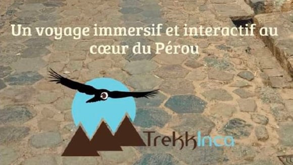 TREKKINCA : UN VOYAGE AU PÉROU