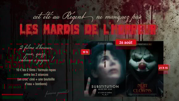 Soirée du mardi de l'horreur (26/08)