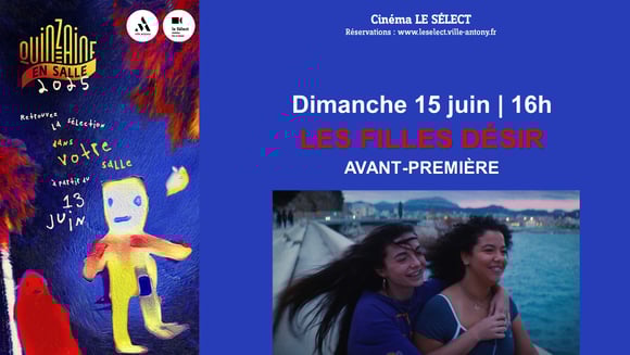 La Quinzaine en salle LES FILLES DESIR