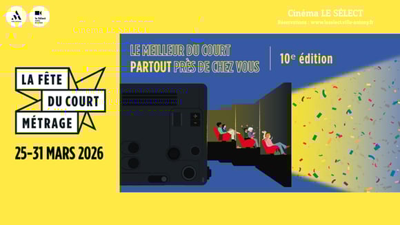 LA FÊTE DU COURT METRAGE