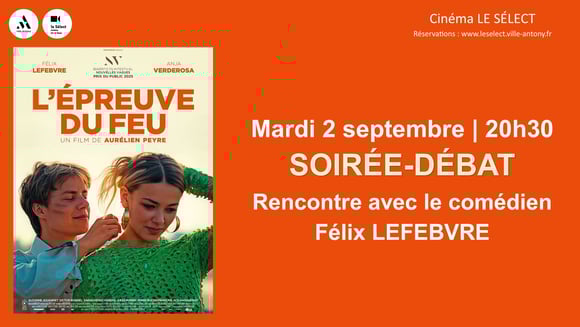 Soirée-débat L'EPREUVE DU FEU